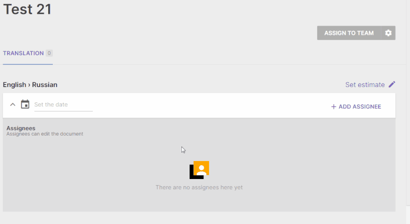 Assignments page where you enter the estimated amount of work for a non-CAT document