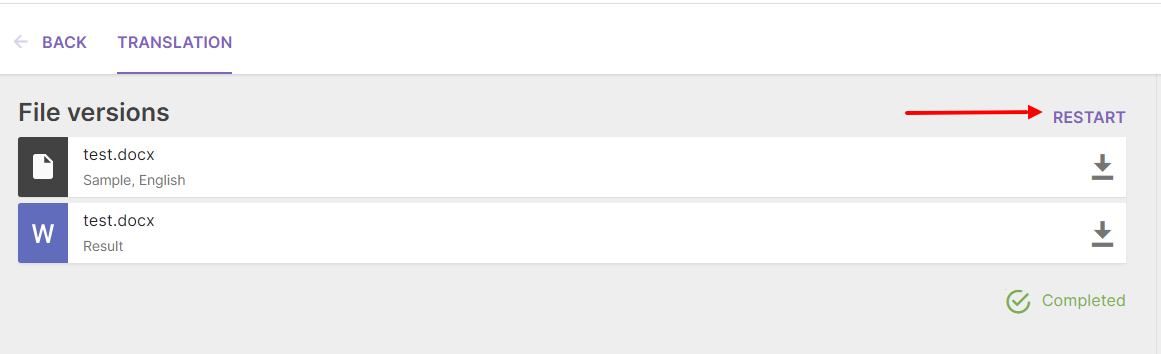 Completed document with the option to restart and reassign the task