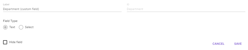 Custom field configuration form with Label, ID, and Type fields