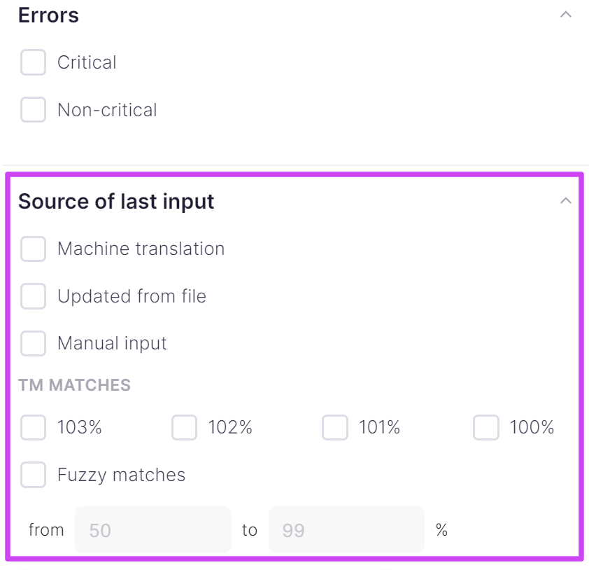 Source of last input filter with translation source and match percentage options