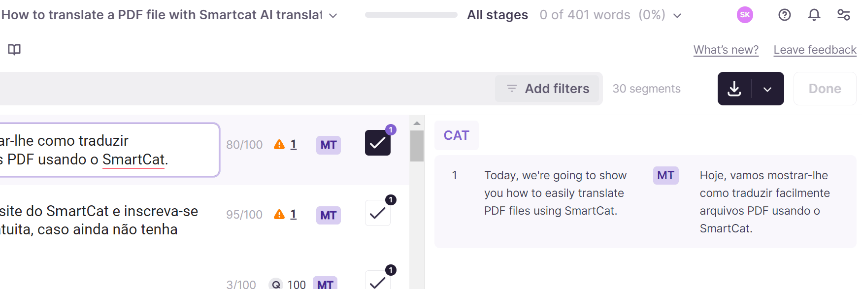 The inactive Done button when a segment is unconfirmed