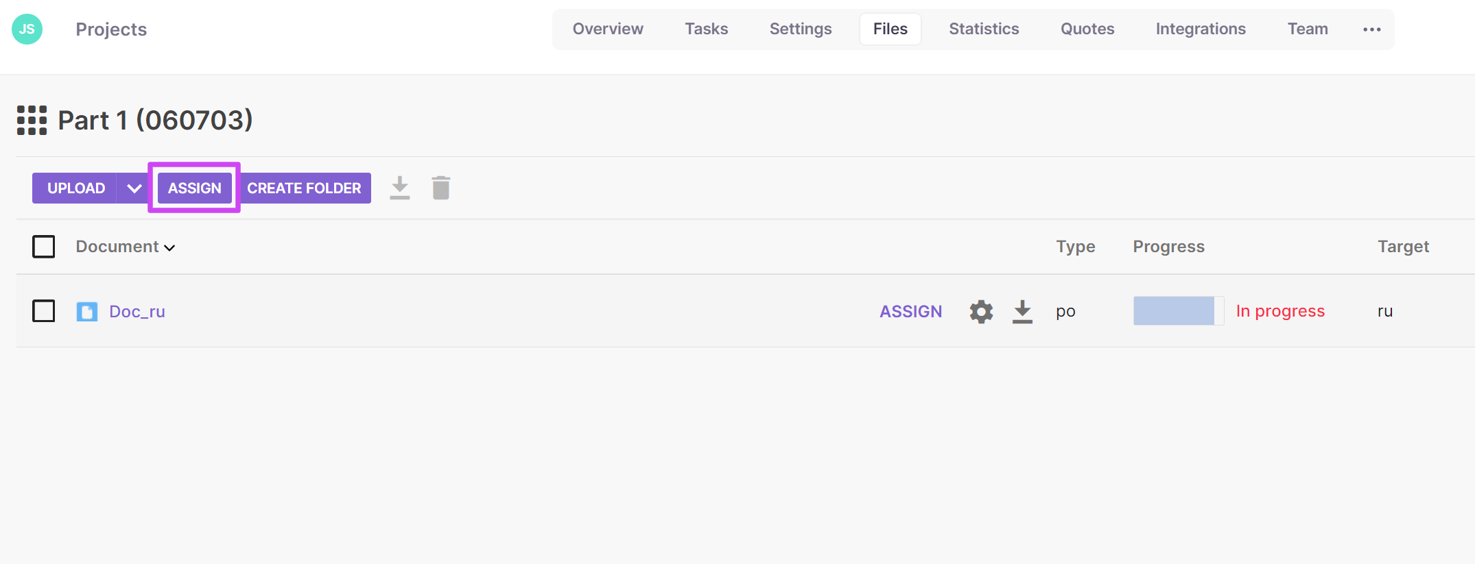 The Files tab with the Assign option