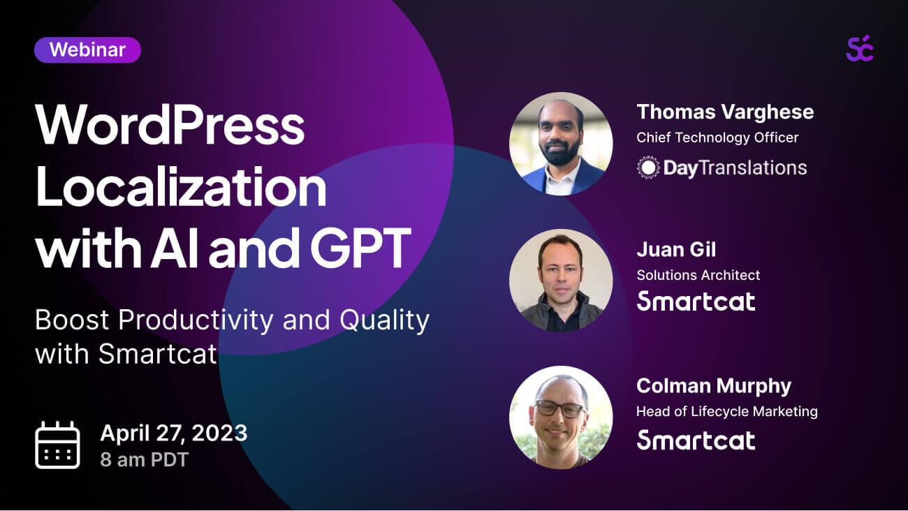 WordPress Localization with AI and GPT: Boost Productivity and Quality with Smartcat