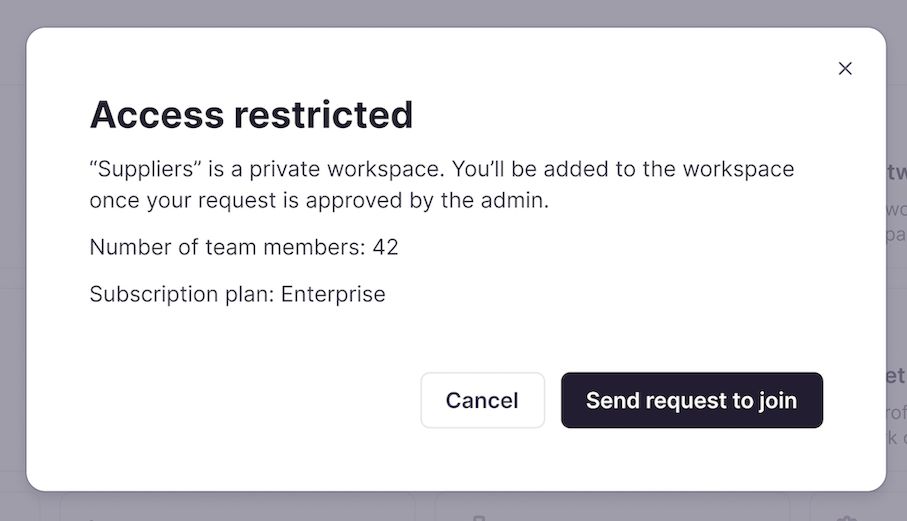 Access request window for a closed workspace