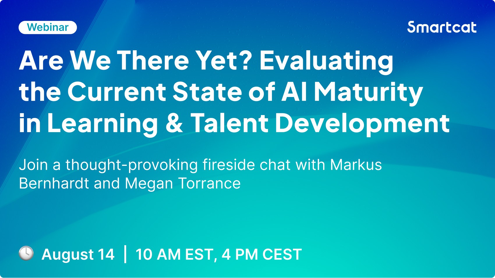 Are We There Yet? Evaluating the Current State of AI Maturity in Learning & Talent Development