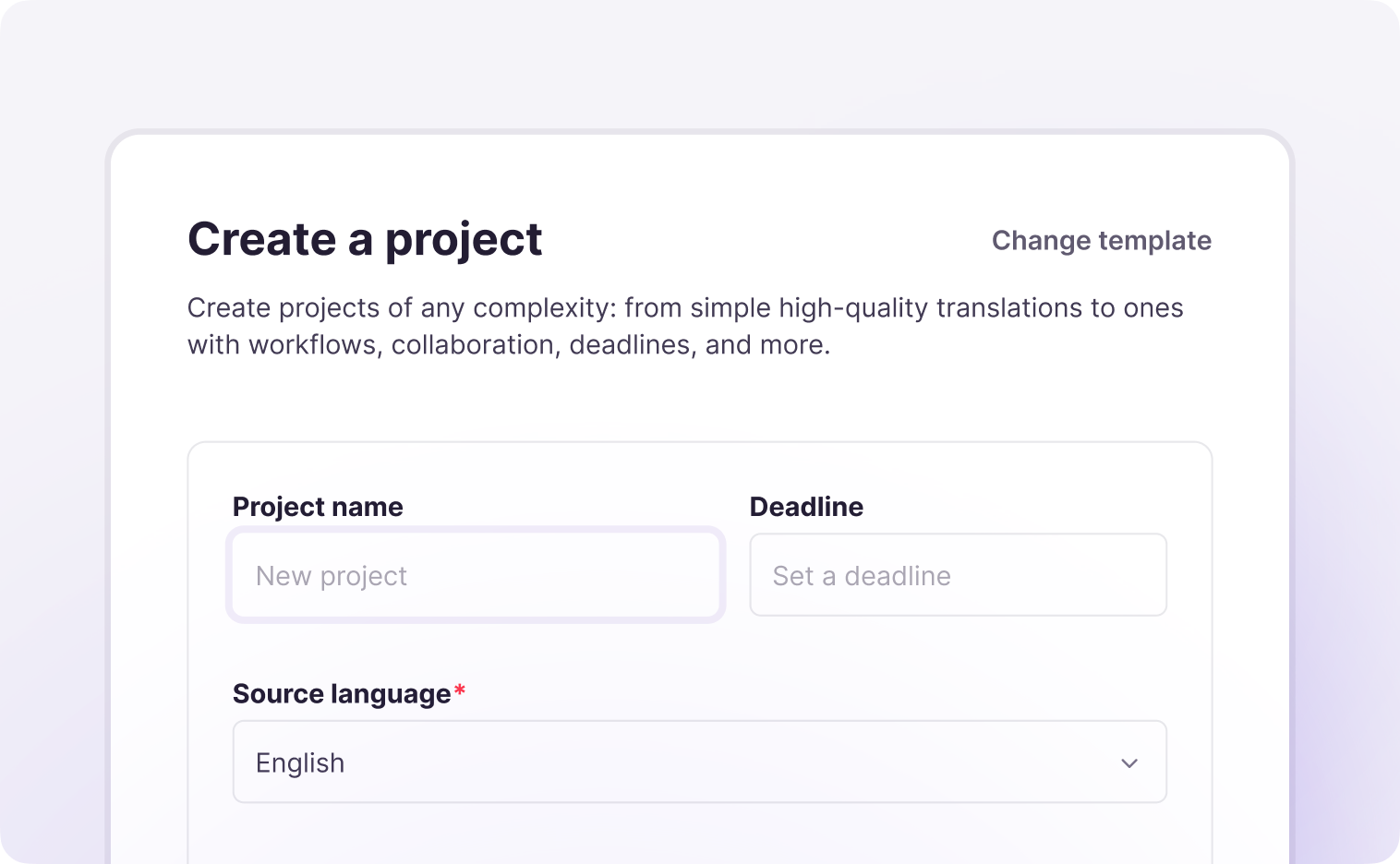 Choosing languages and settings in the project creation workflow