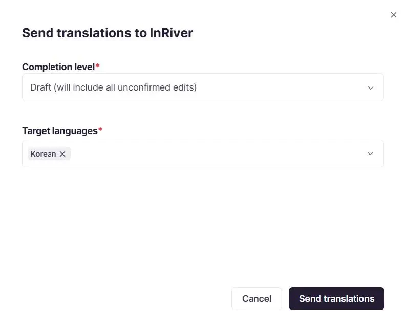 Send to inriver dialog with Completion level and Target languages options