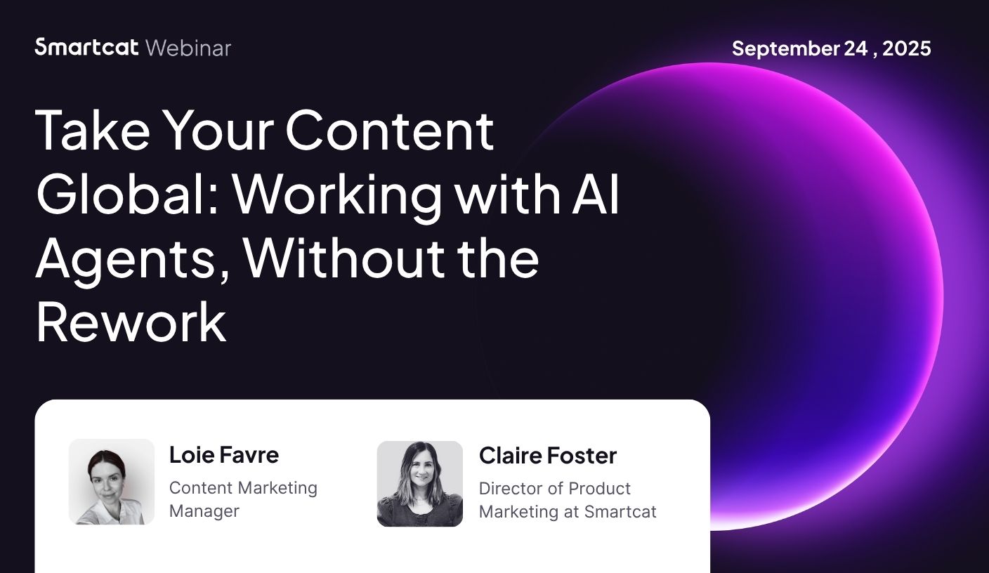 Take Your Content Global: Working with AI Agents, Without the Rework