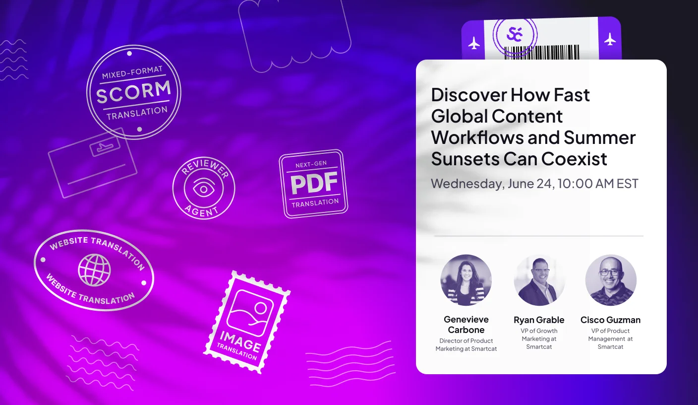 How Fast Global Content Workflows and Summer Sunsets Can Coexist